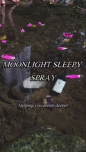 Load and play video in Gallery viewer, Moonlight Sleepy Spray~ Helping you to dream deeper~ Water Element